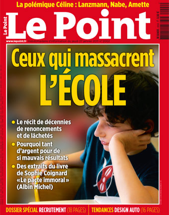 Ceux qui massacrent l'Ecole LE POINT