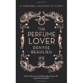Perfume lover